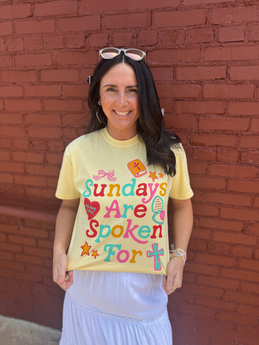 Sunday's Are Spoken For Tee