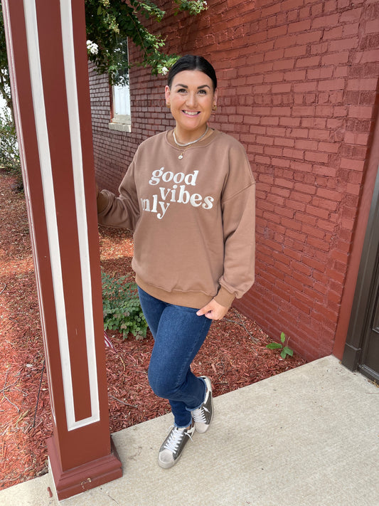 Chocolate Good Vibes Sweatshirt